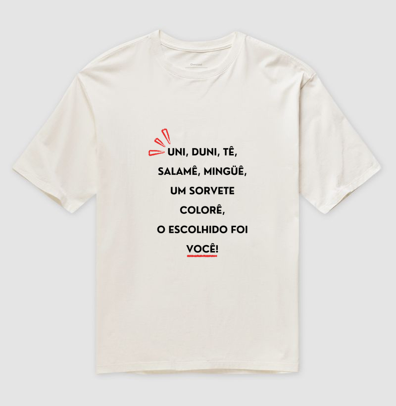 Práxis Camiseta Uni, Duni, Tê - Camiseta Oversized