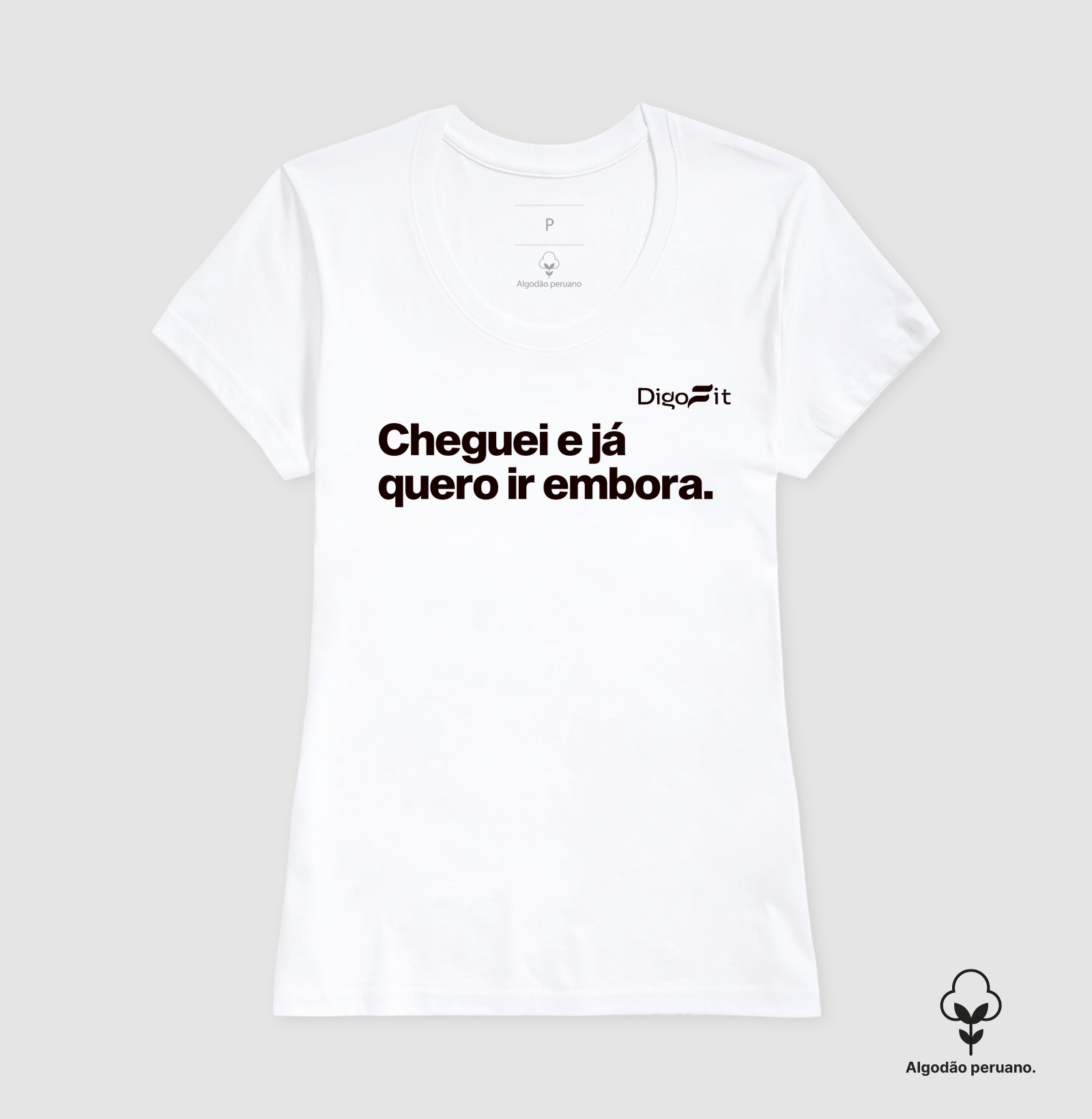 CAMISETA ALGODÃO PERUANO ACADEMIA CHEGUEI E JÁ QUERO IR EMBORA - Imagem 5