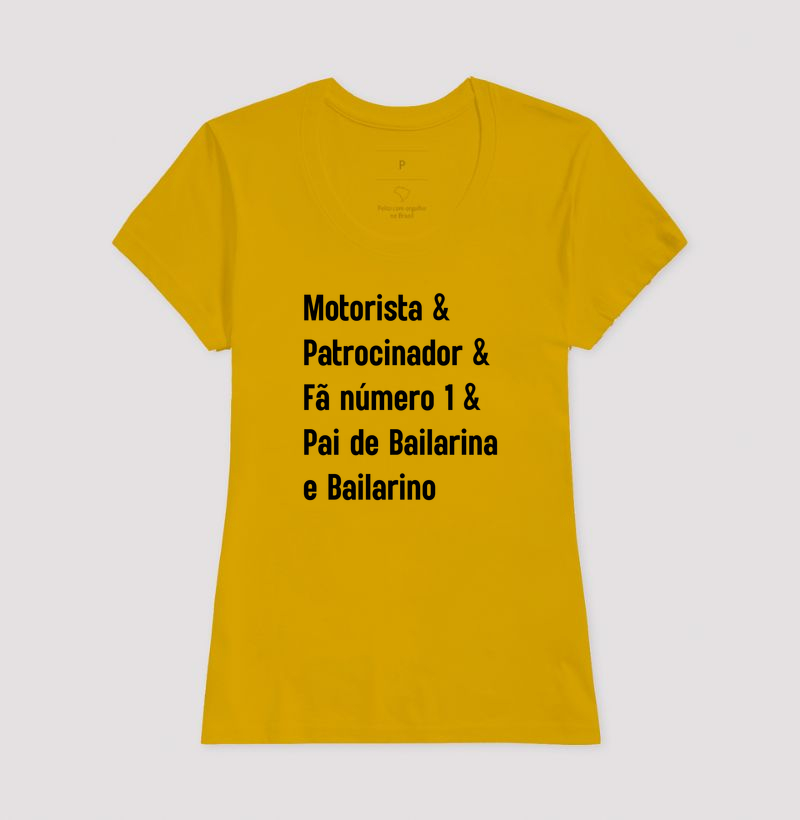 Motorista & Patrocinador & Fã Número 1 & Pai de Bailarina e Bailarino - Imagem 15