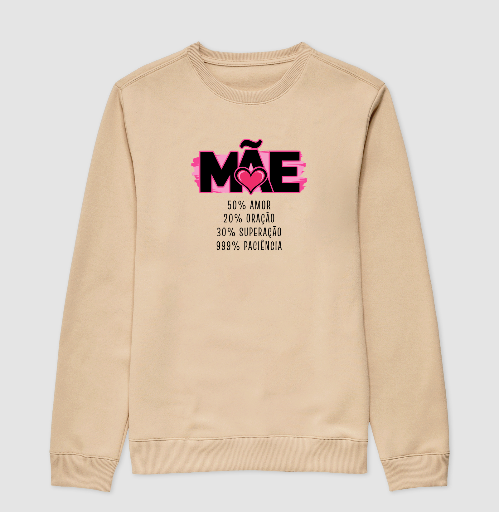 Suéter Moletom 100% Mãe - Imagem 3