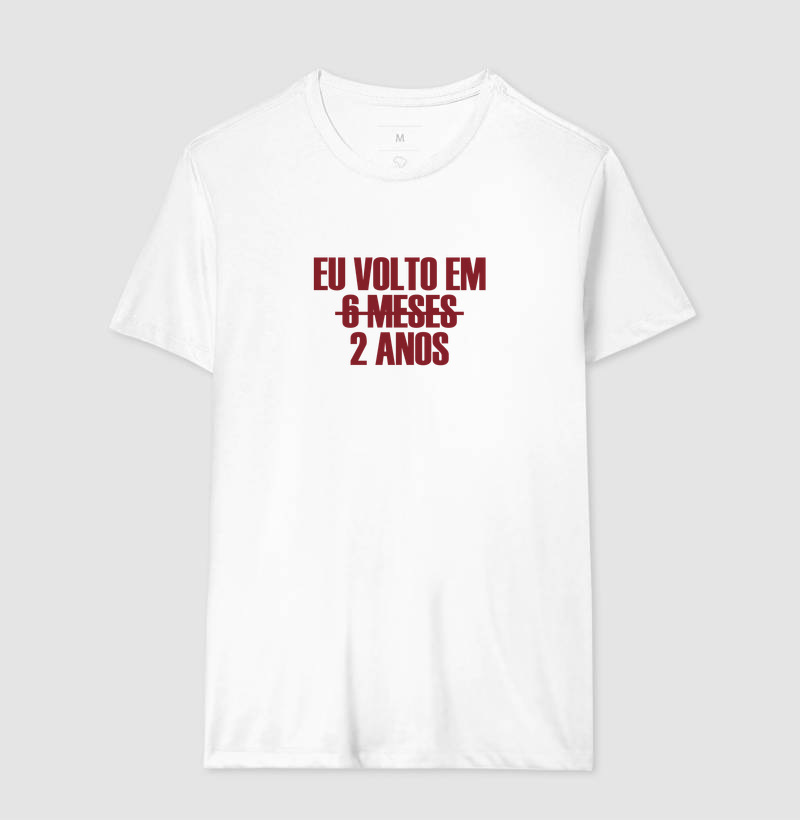 Camiseta Eu Volto em 2 Anos - Imagem 4