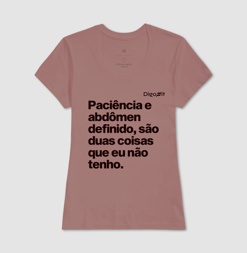 CAMISETA ACADEMIA PACIÊNCIA E ABDÔMEN DEFINIDO - Imagem 17