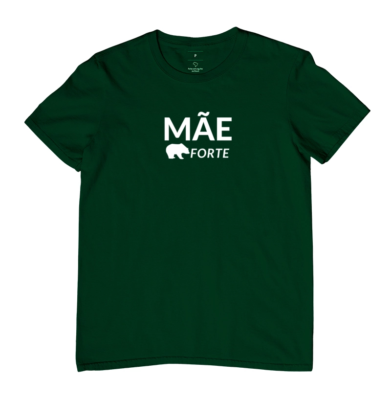 Camiseta Mãe Forte - Imagem 12