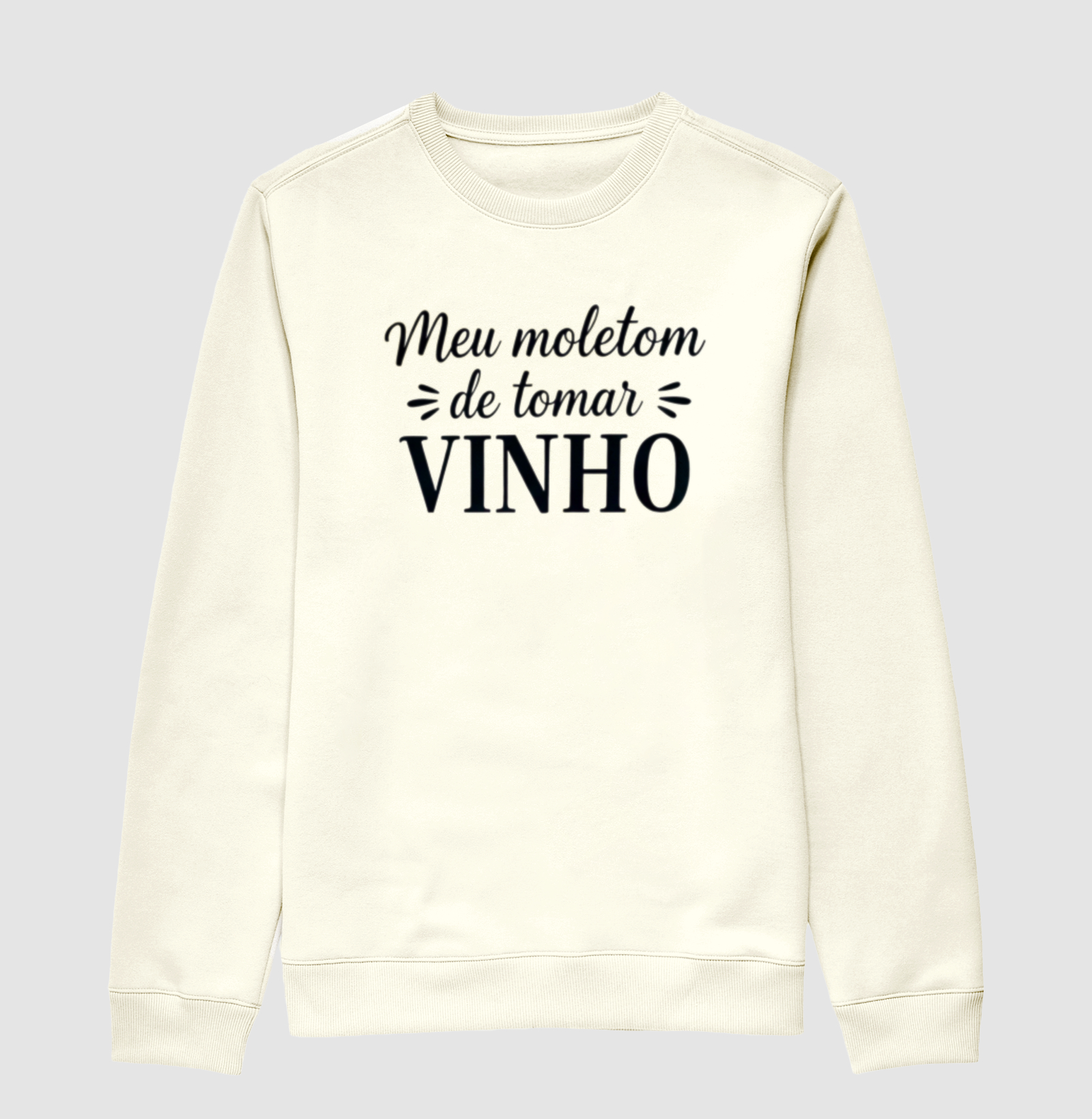 Moletom Meu moletom de tomar vinho - Imagem 3
