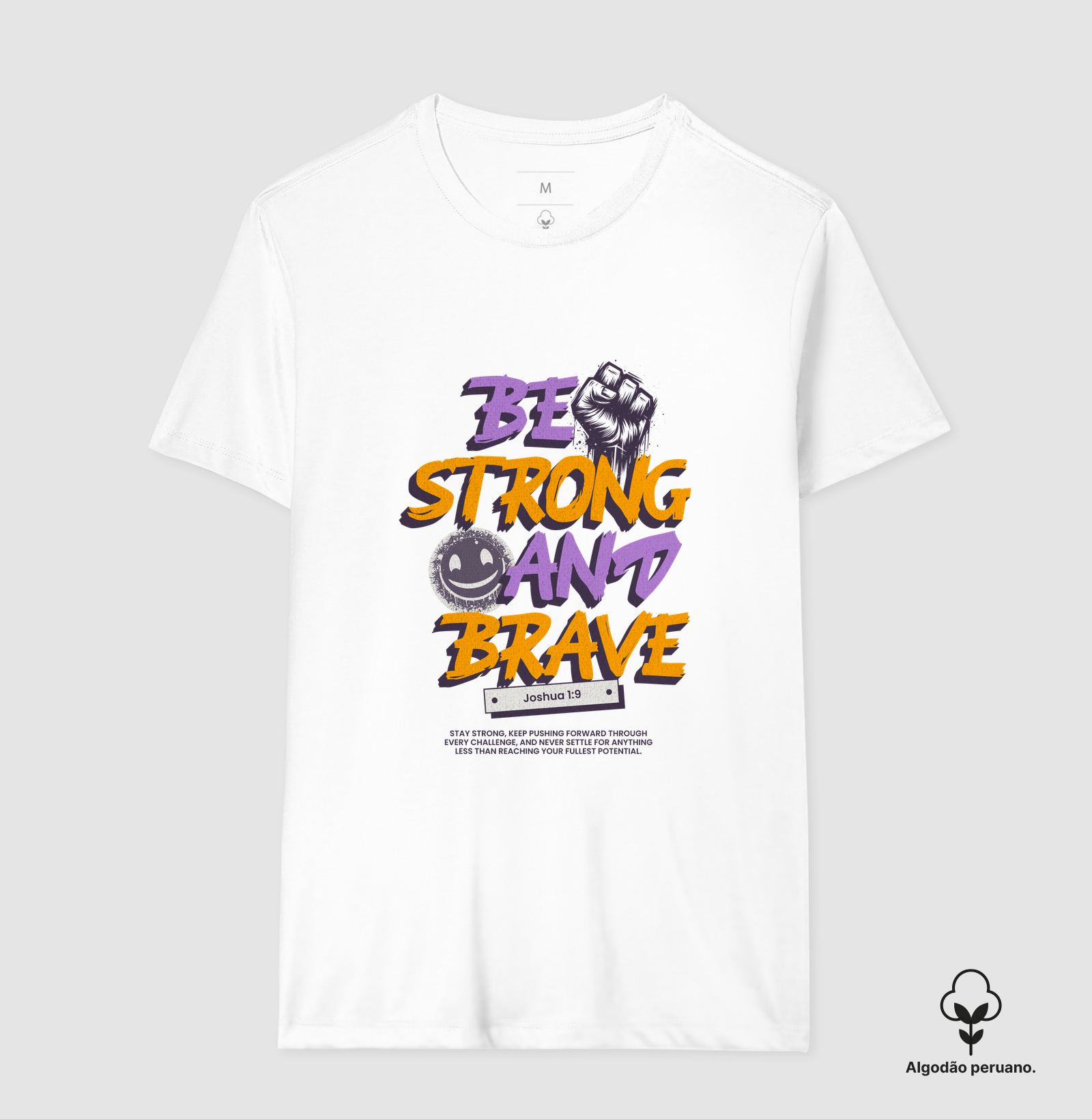 Be Strong and Brave — Algodão Peruano  —  Premium - Imagem 2
