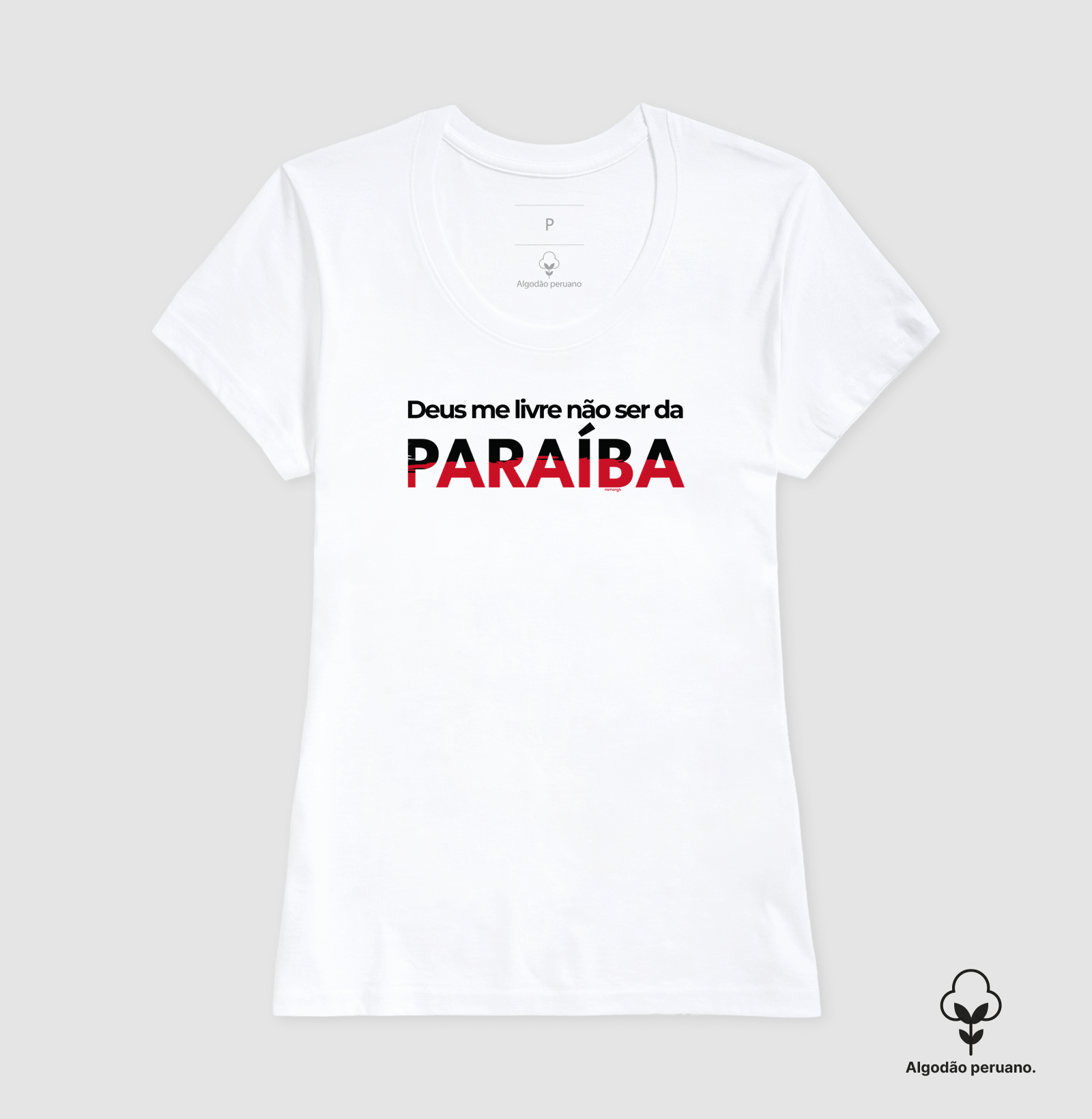 Deus Me Livre Não Ser Da Paraíba - Imagem 3