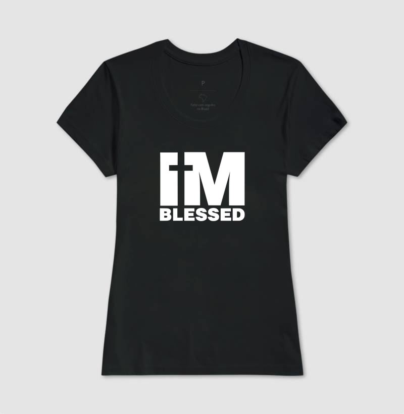 Camiseta Feminina I'm Blessed - Imagem 2