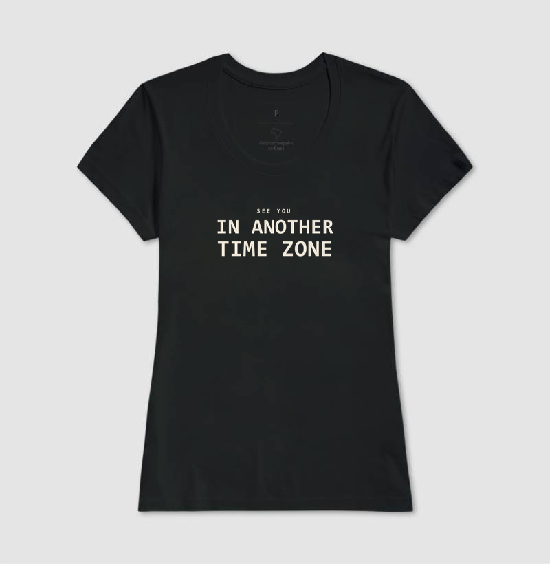 Camiseta See You In Another Time Zone - Imagem 3