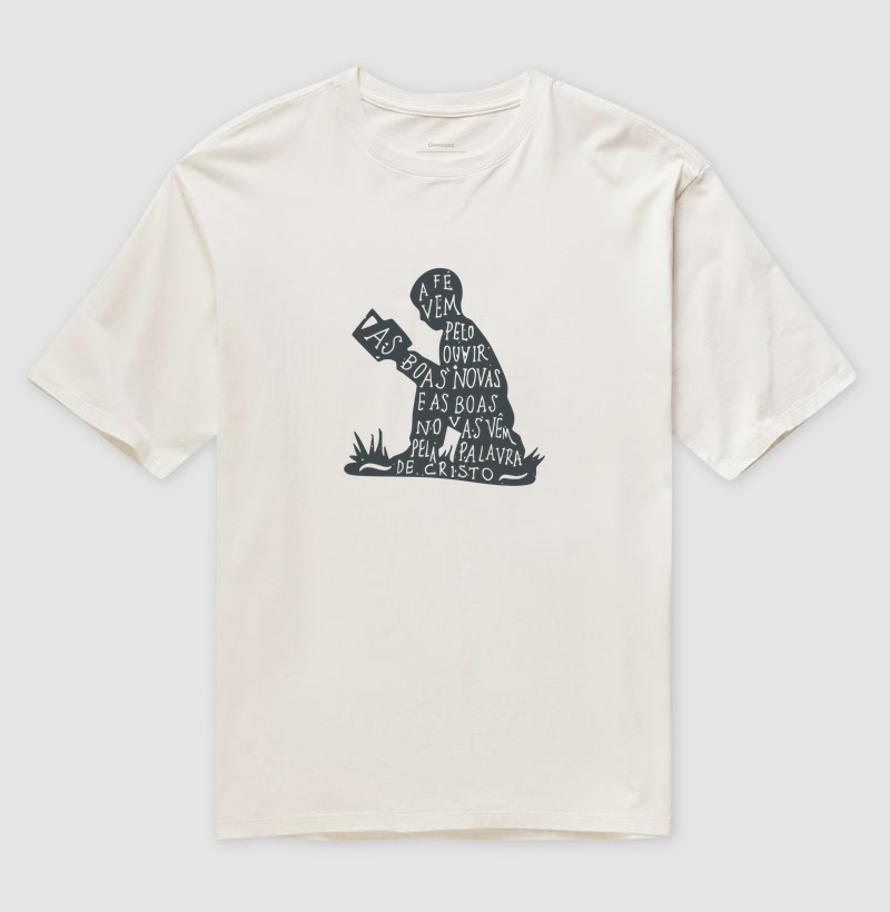 Camiseta Oversized A fé vem pelo Ouvir - Imagem 4