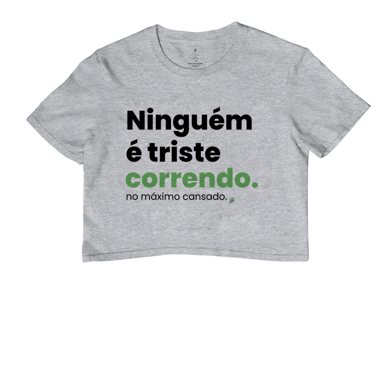 Cropped Corrida - Ninguém É Triste Correndo - Imagem 6