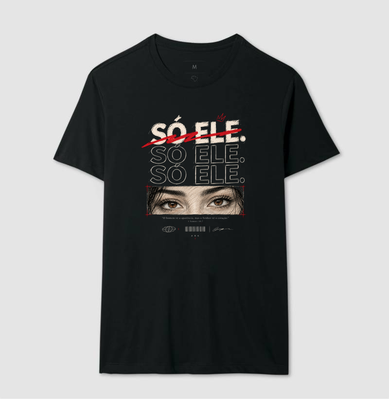 Camiseta Só Ele — 1 Samuel 16:7 | Algodão Premium  - Imagem 3