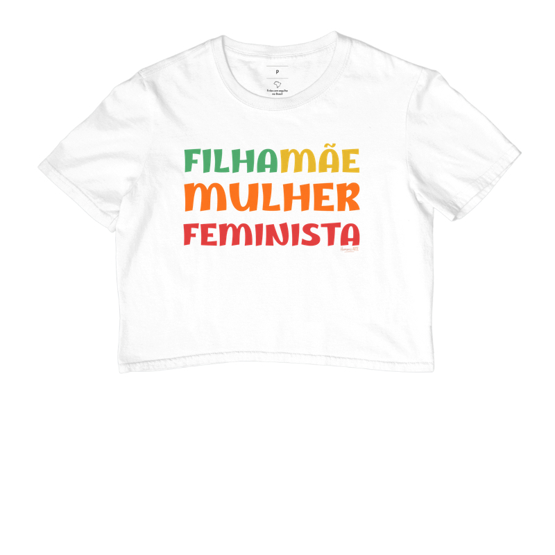 Mãe Filha Mulher Feminista Cropped - Imagem 3
