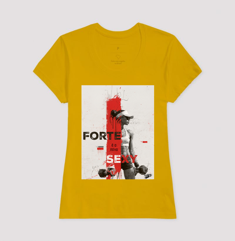 "FORTE é o novo SEXY" 03 - Imagem 10