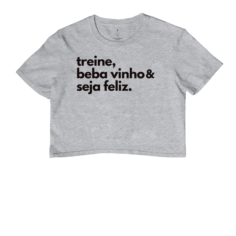 Treine, beba vinho & seja feliz - Imagem 6