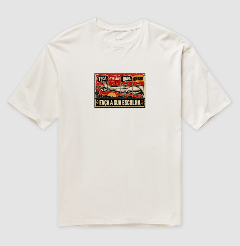 Camiseta Teca, Tereza, Nada ou Nenhuma | Humor Nordestino - Imagem 4