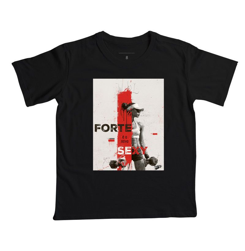 "FORTE é o novo SEXY" 03 - Imagem 3