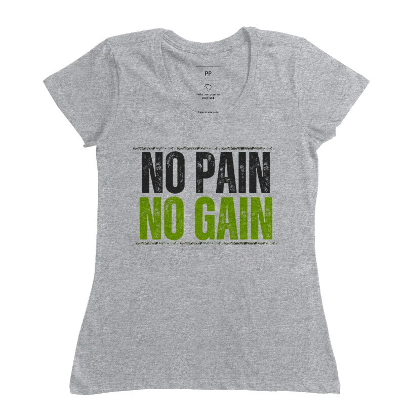 T-Shirt Feminina No Pain No Gain  - Imagem 3