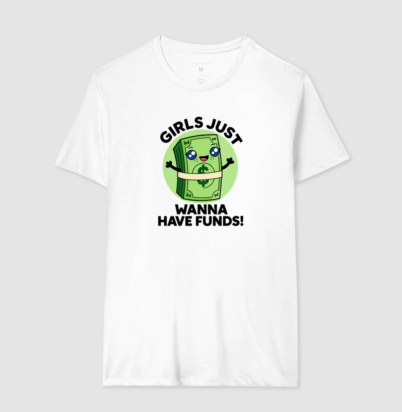 Girls Just Wanna Have Funds - Dinheiro Fofo - Imagem 5