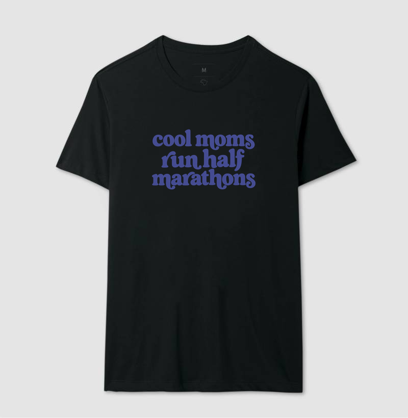Camiseta Meia Maratona - Cool Moms Run Half Marathons - Imagem 2