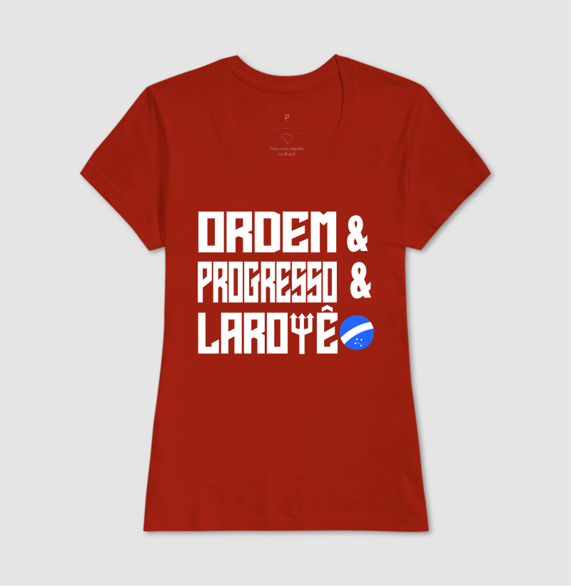 ORDEM, PROGRESSO E LAROYÊ - Imagem 7