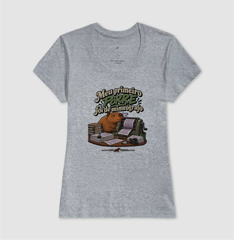 MEU PRIMEIRO PORRE FOI DE MIMEÓGRAFO - Modo Capivara - Camiseta - Imagem 11