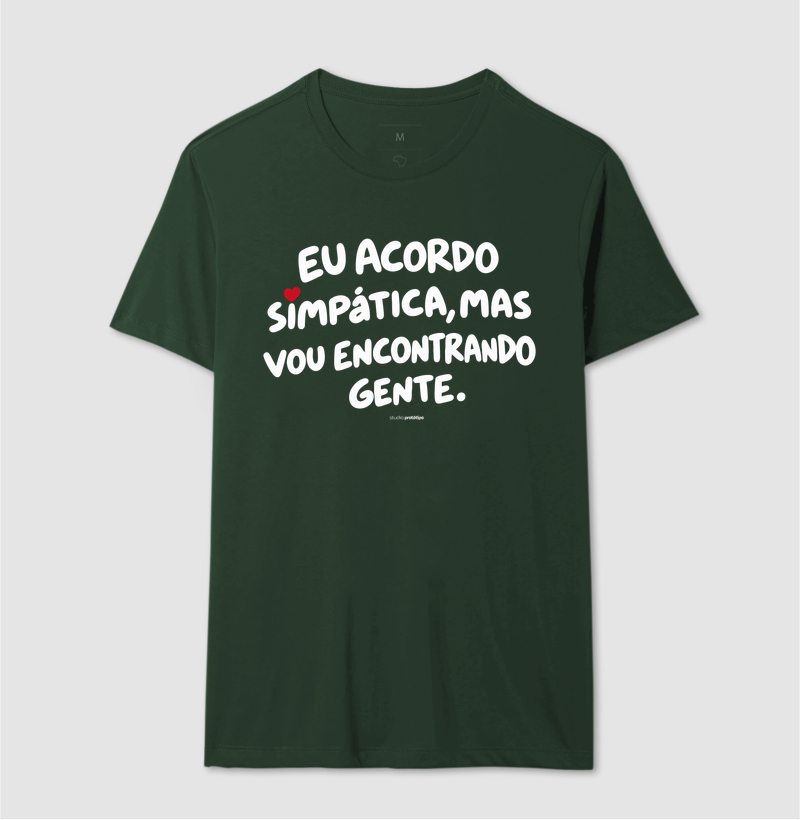 Eu Acordo Simpática, Mas Vou Encontrando Gente (estampa G) - Imagem 10