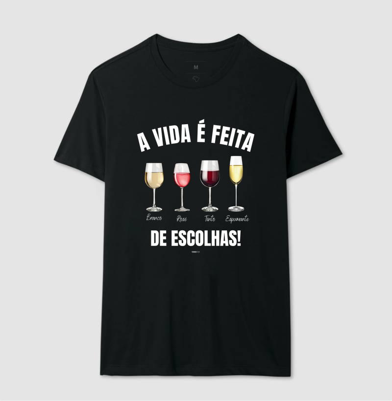 Camiseta Vinho - A Vida é feita de escolhas 2 - Imagem 2