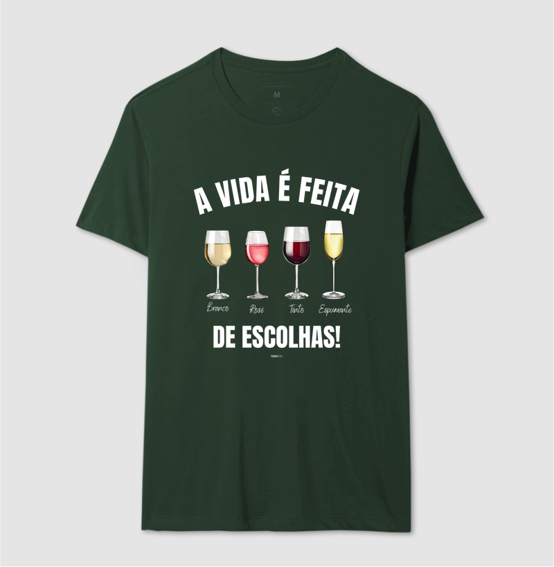 Camiseta Vinho - A Vida é feita de escolhas 2 - Imagem 10