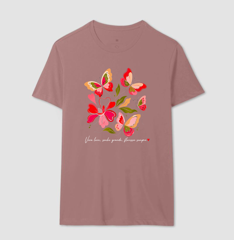 Camiseta Viva leve, Sonhe grande, Floresça sempre. - Imagem 16
