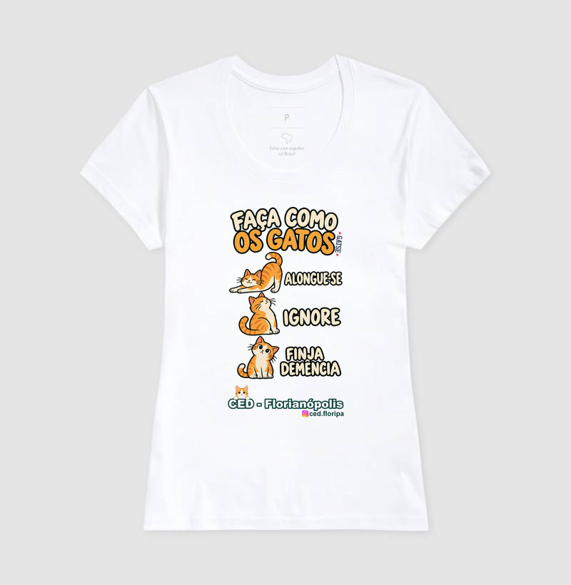 Camiseta Faça Como os Gatos - Imagem 7