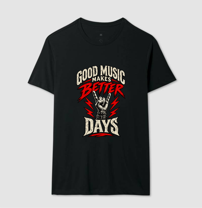 Camiseta Rock Good Music Makes Better Days – Estampa Rock’n’Roll - Imagem 2
