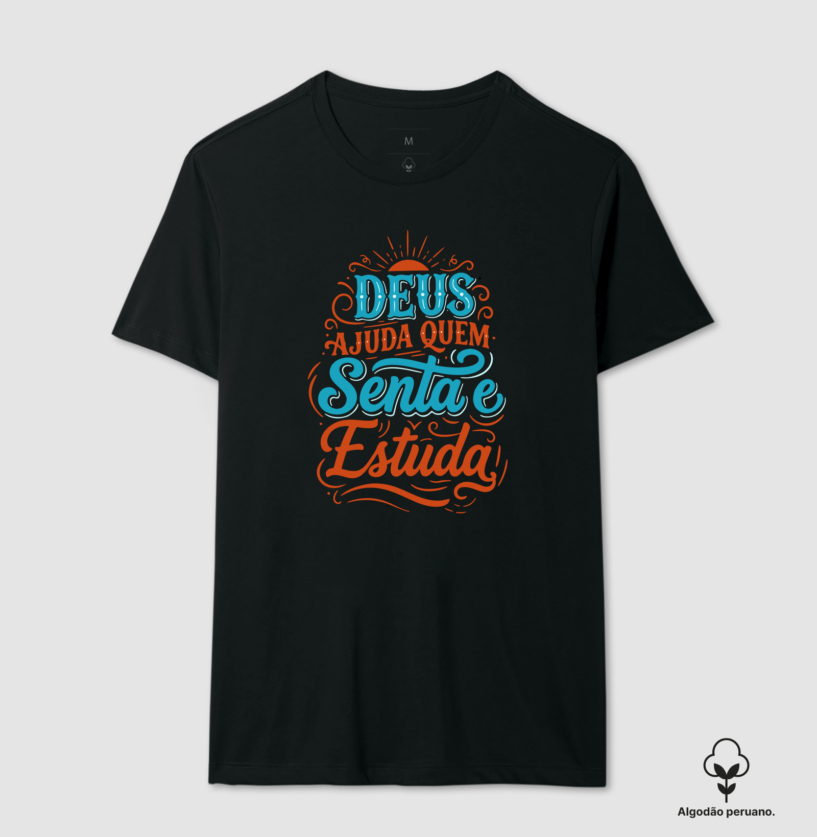 Deus ajuda quem senta e estuda - Imagem 3