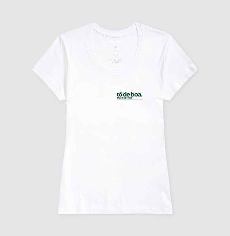 Camiseta De Boa, Mas Não Testa - Imagem 3