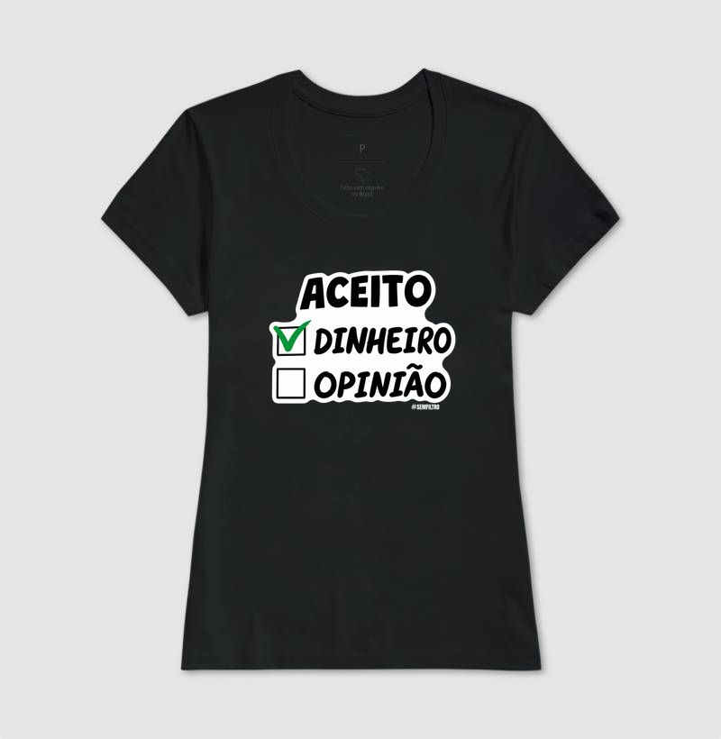 Aceito Dinheiro. Opinião Não. - Imagem 3
