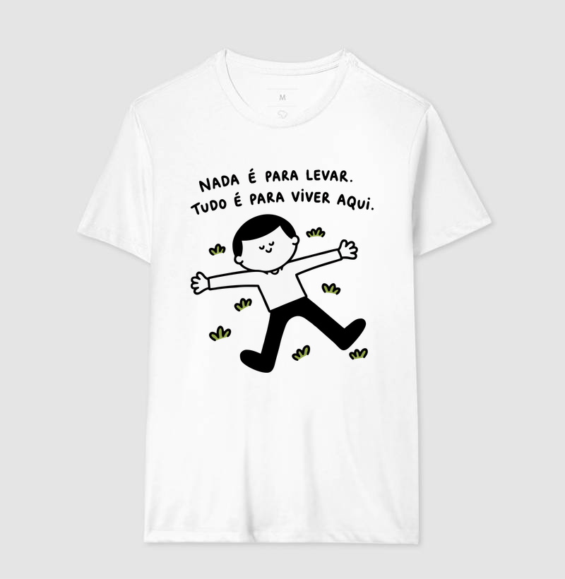 Camiseta Nada É Para Levar - Imagem 2
