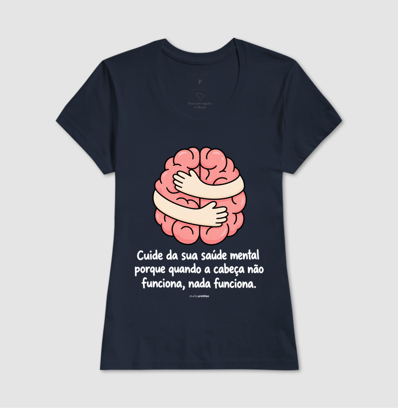 Camiseta Cuide da Sua Saúde Mental - Imagem 7
