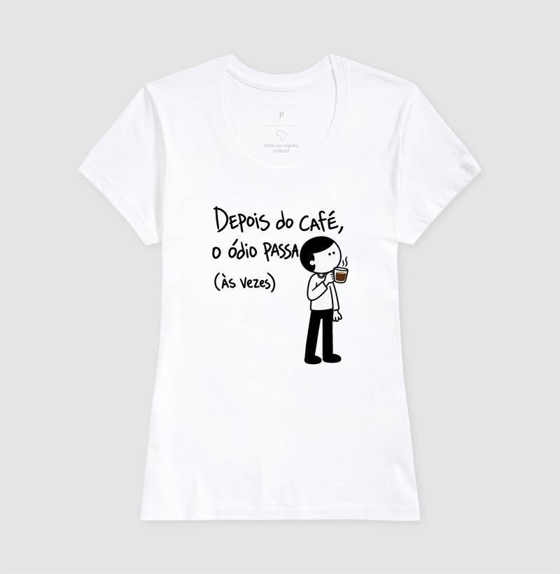 Depois do Café, o Ódio Passa (estampa G) - Imagem 3