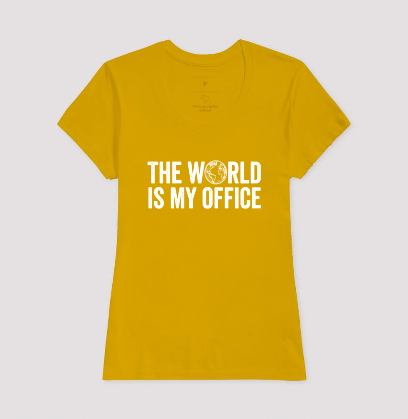 The World is my Office - letra branca - Imagem 13