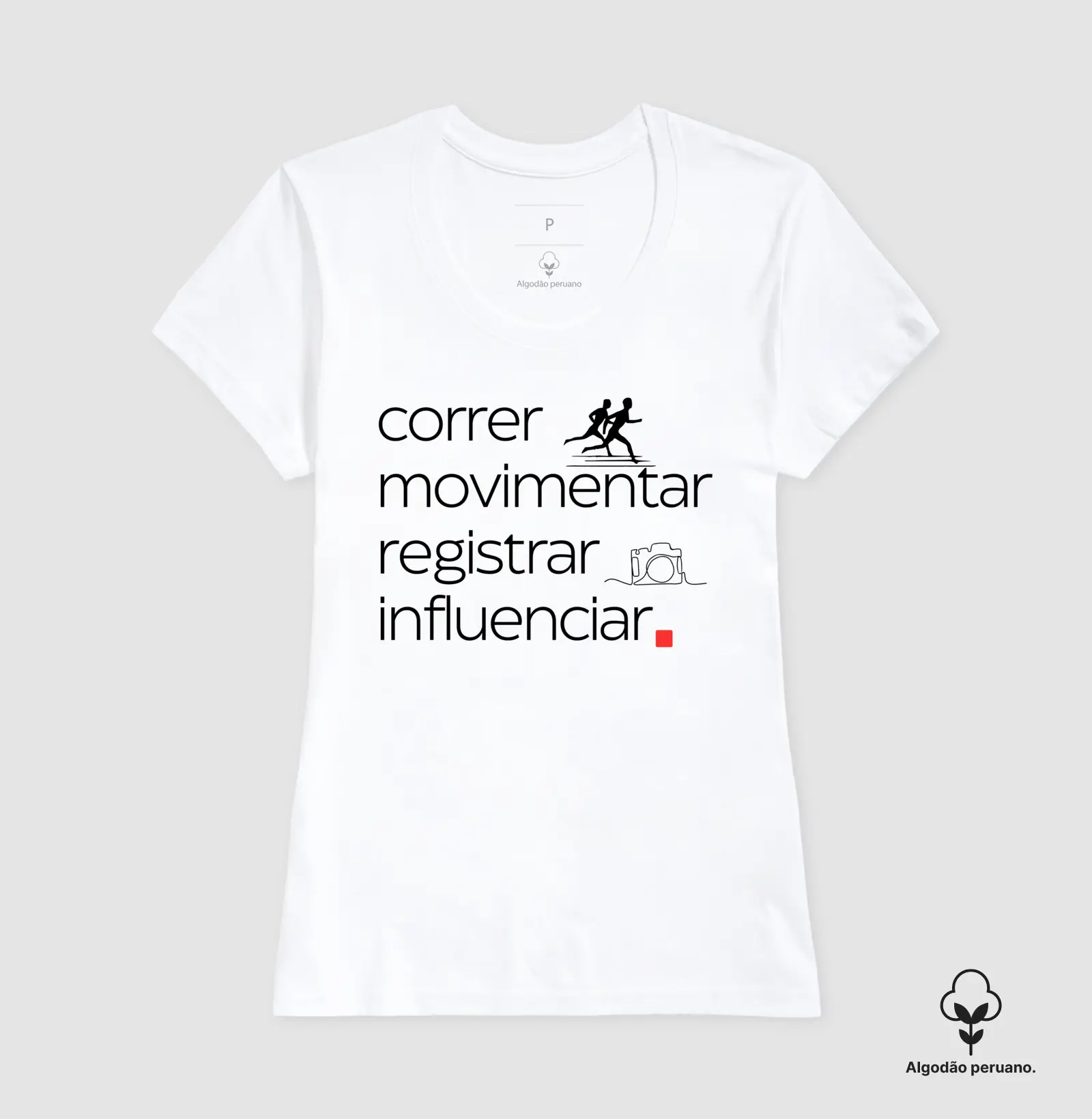 Camiseta Correr Movimentar Registrar Influenciar - Imagem 7
