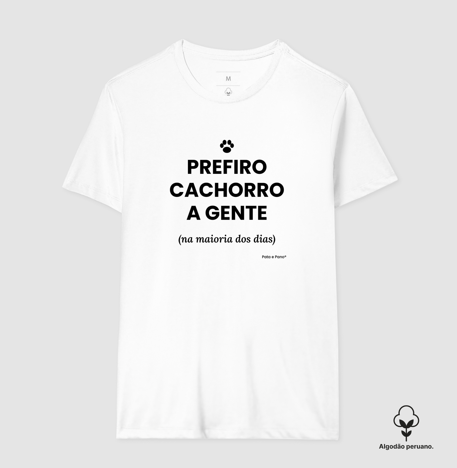 CAMISETA ALGODÃO PERUANO PREFIRO CACHORRO - Imagem 9