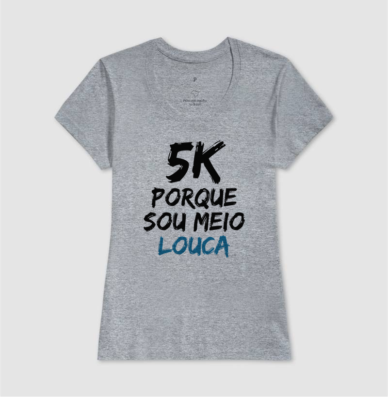 5K Porque sou meio louca - Imagem 11