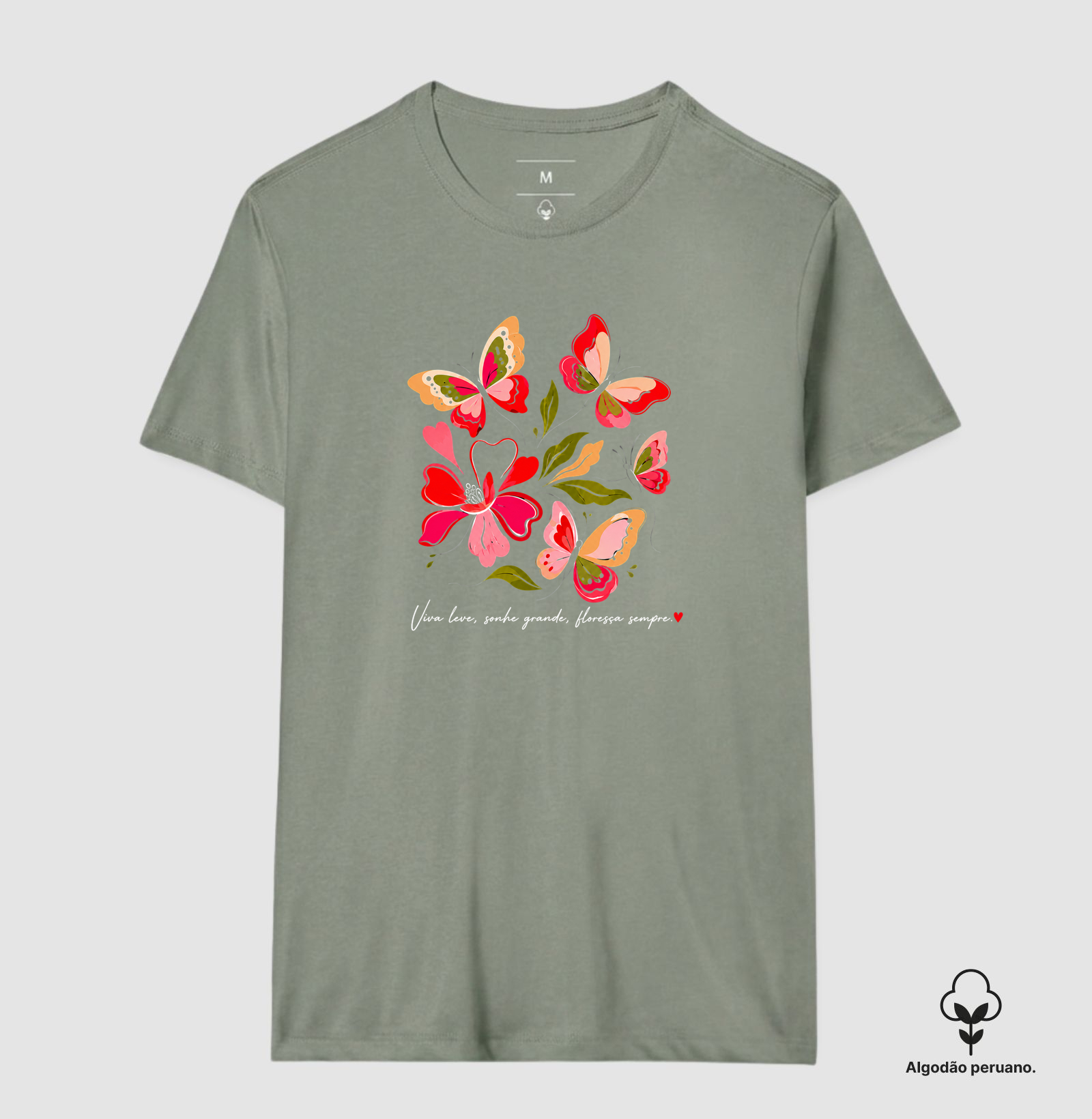 Camiseta Viva leve, Sonhe grande, Floresça sempre. - Imagem 3