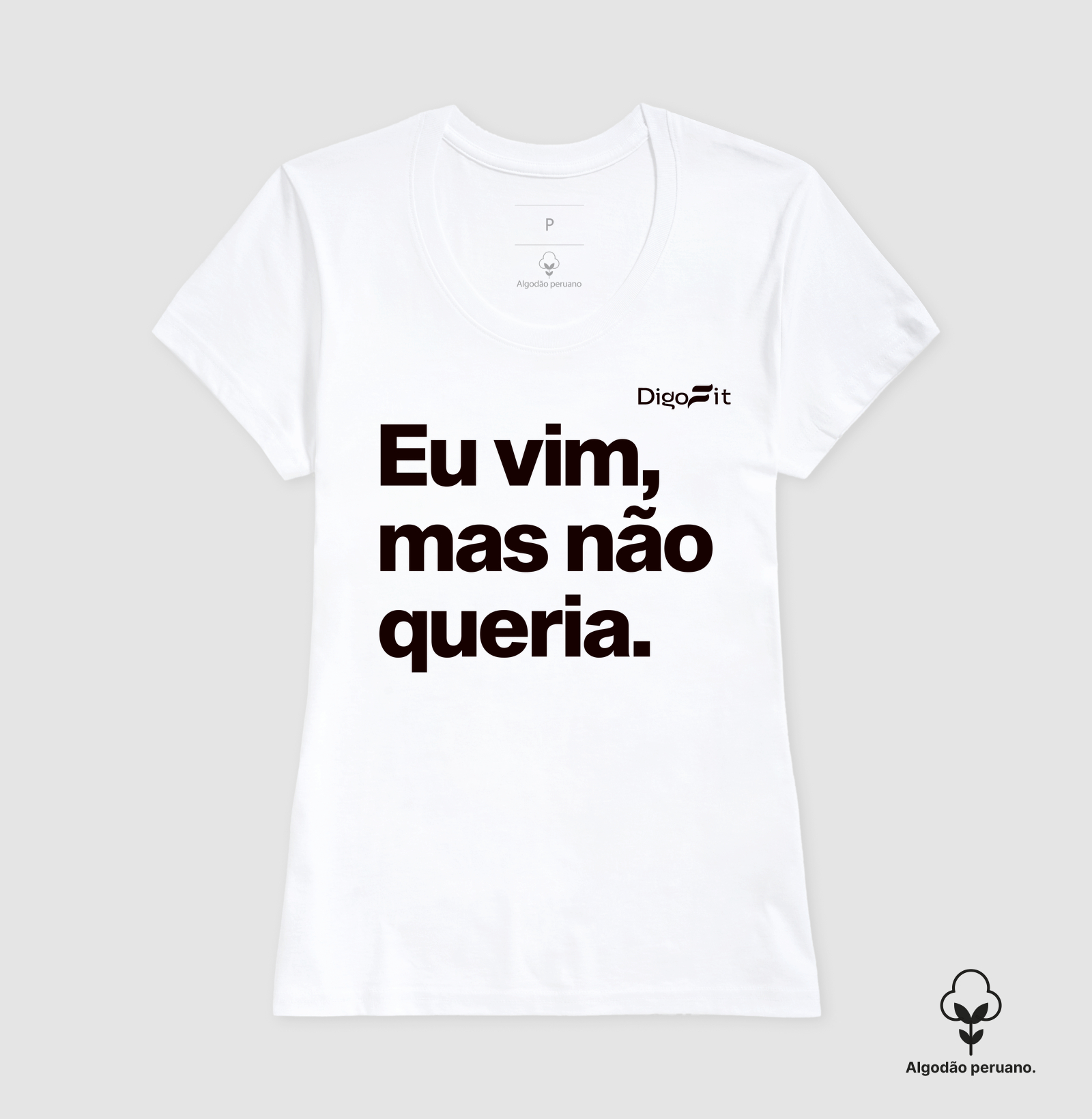 CAMISETA ALGODÃO PERUANO ACADEMIA EU VIM MAS NÃO QUERIA - Imagem 3