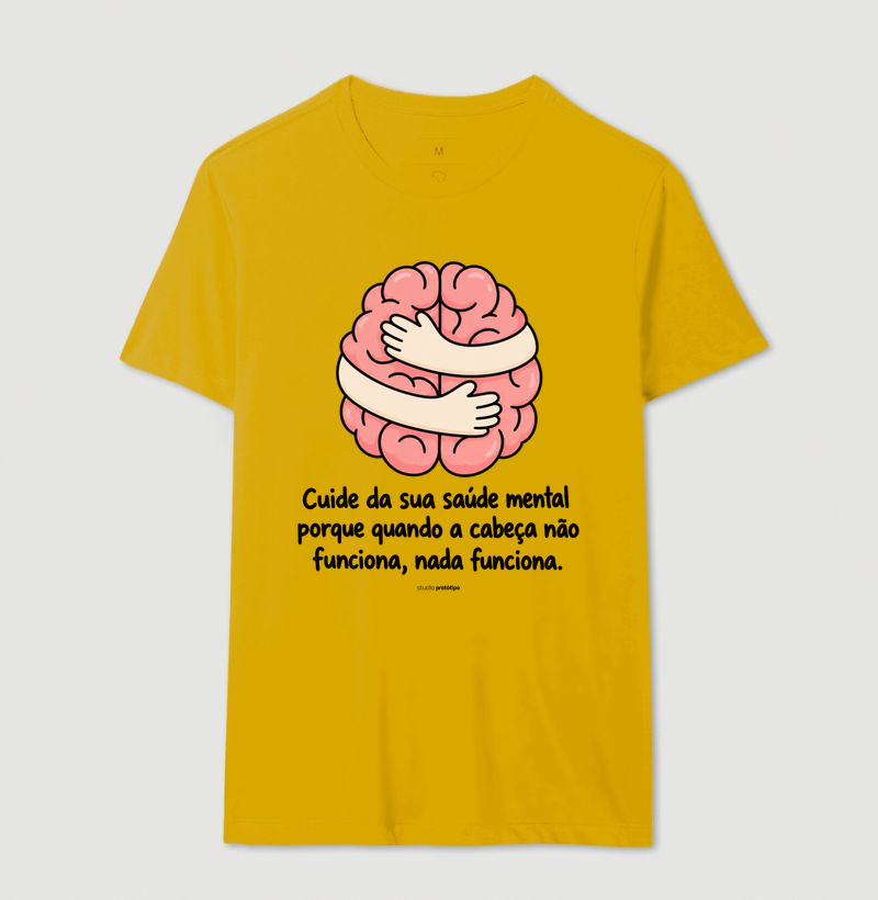 Camiseta Cuide da Sua Saúde Mental - Imagem 14