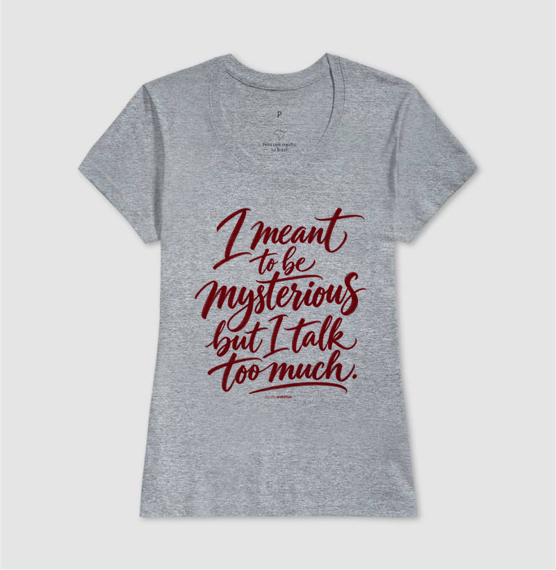 Camiseta Meant to Be Mysterious - Imagem 7
