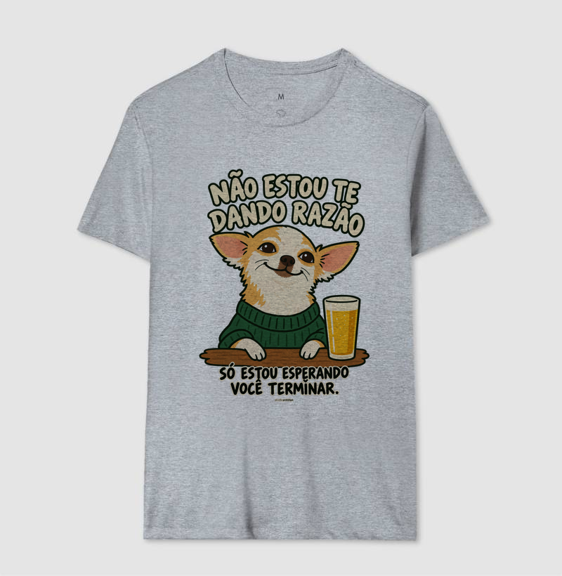 Camiseta Não Estou Te Dando Razão - Imagem 8