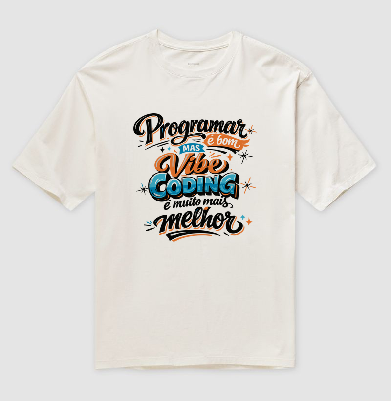 Programar é bom, mas Vibe Coding é muito mais melhor II - Imagem 4