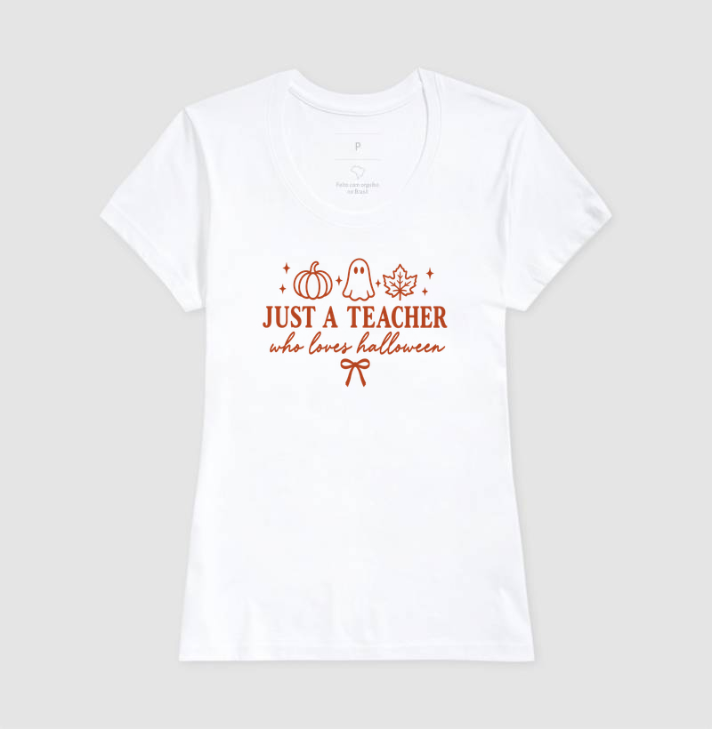 Camiseta | Just a Teacher - Imagem 5