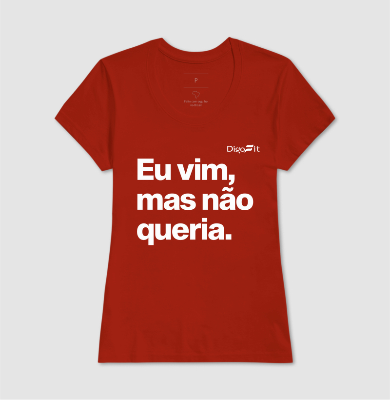 CAMISETA ACADEMIA EU VIM MAS NÃO QUERIA - Imagem 11