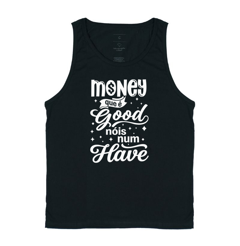 Money que é Good, Nóis num Have - Imagem 3